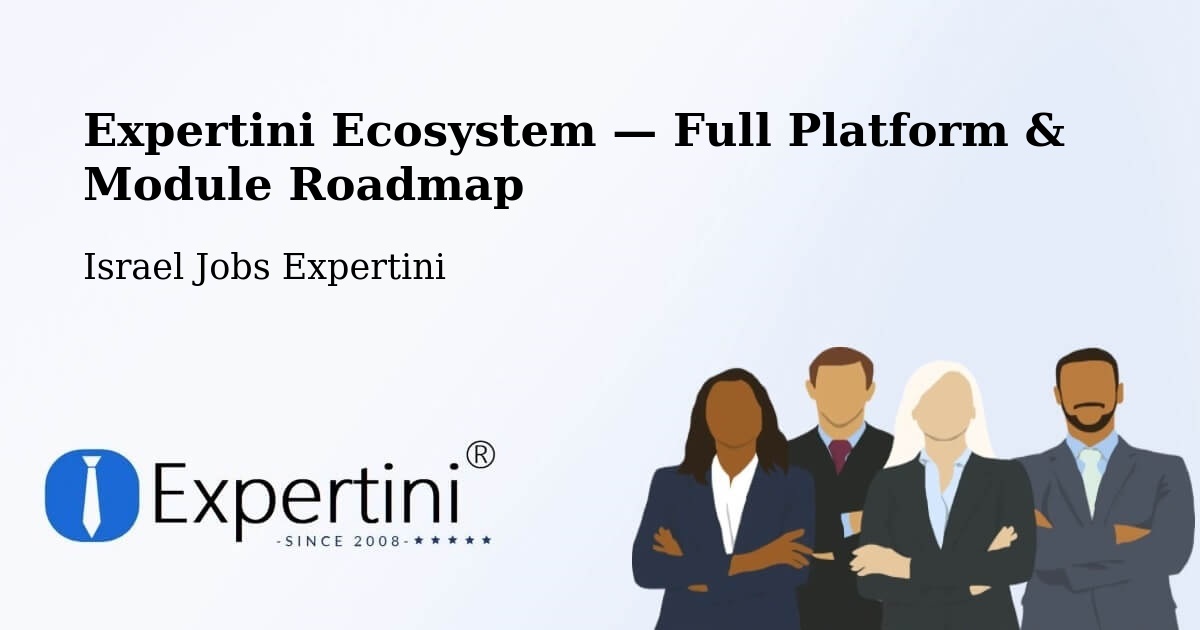 Expertini Ecosystem — Full Platform & Module Roadmap – Dimona